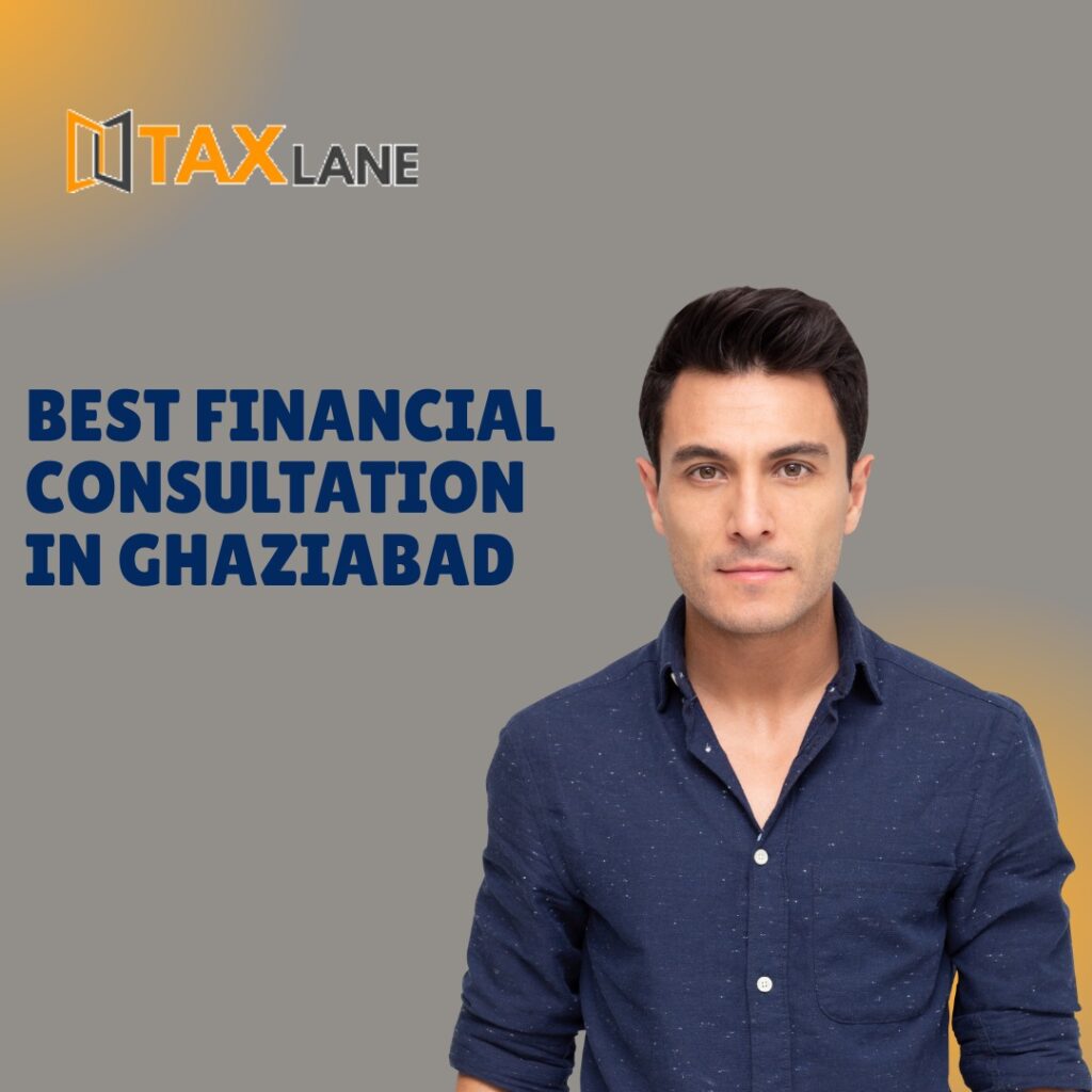 Best Financial Consultation in Ghaziabad