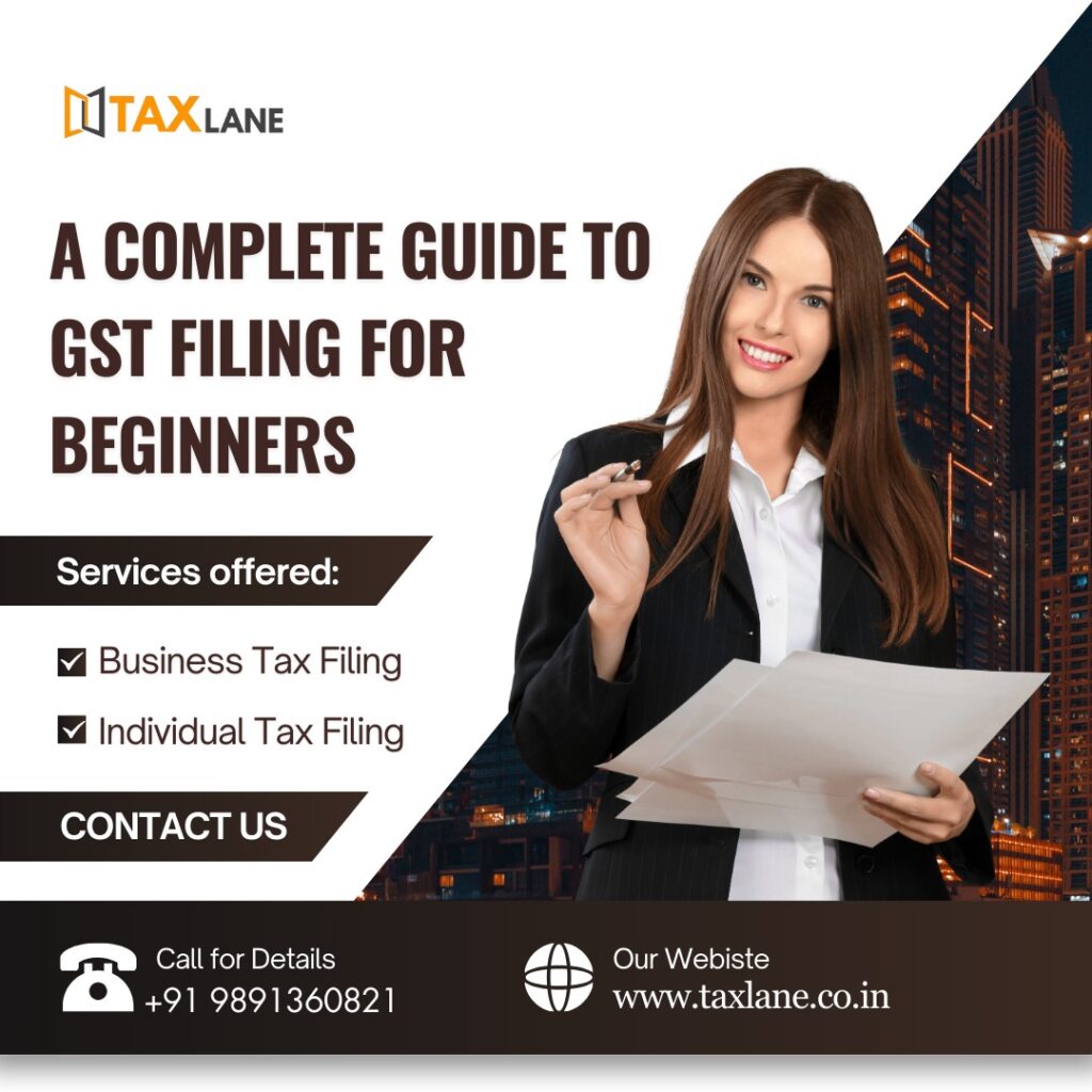 A Complete Guide to GST Filing for Beginners